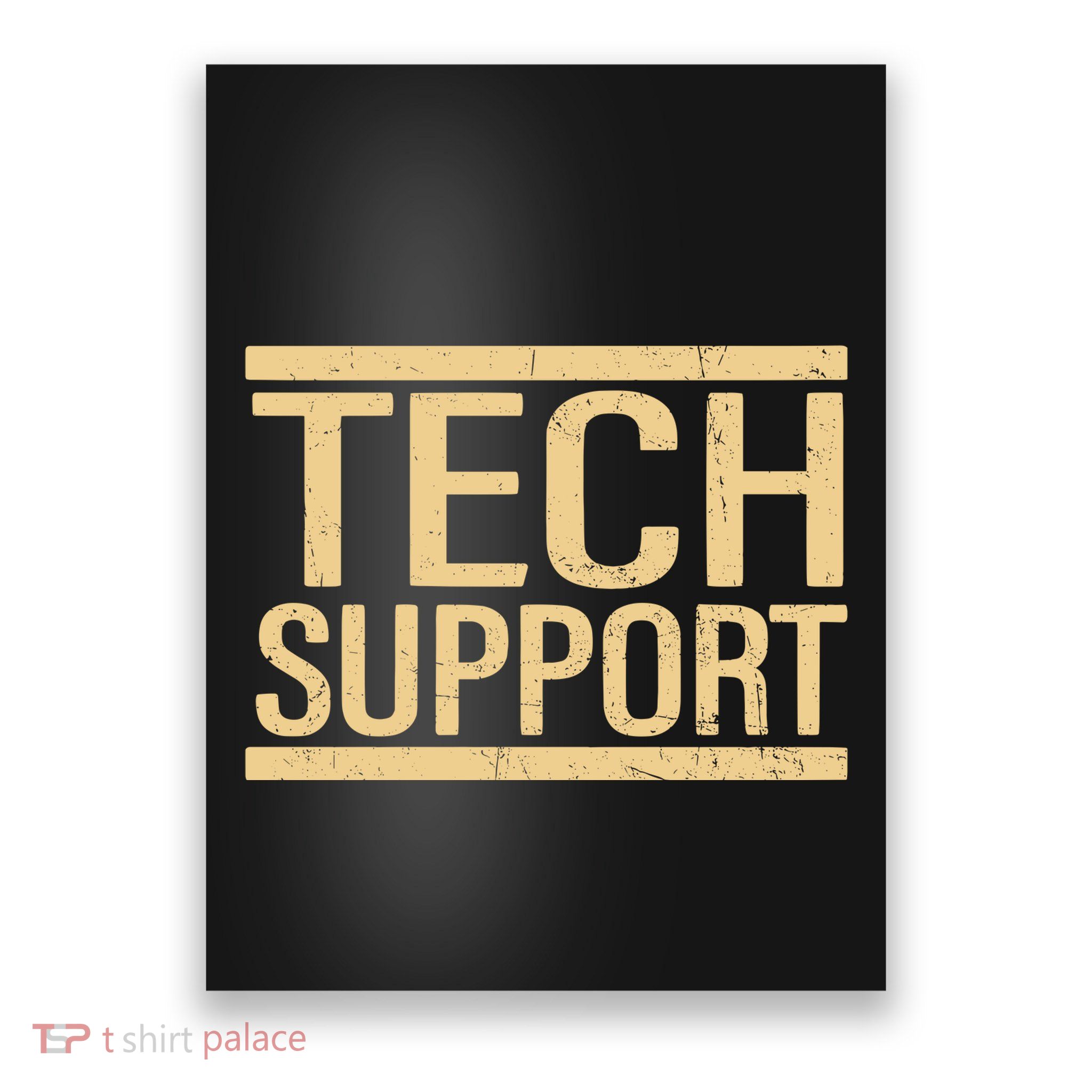 Tech Support Poster