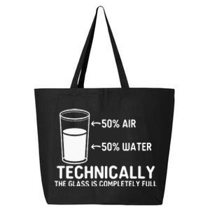 Teacher Scientific Technically The Glass Is Completely Full 25L Jumbo Tote