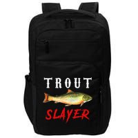 Trout Slayer Trout Fishing For Anlgers Impact Tech Backpack