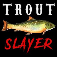 Trout Slayer Trout Fishing For Anlgers Impact Tech Backpack
