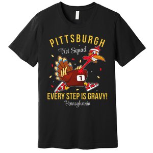 Trot Squad Turkey Thanksgiving 2024 Pennsylvania Pittsburgh Premium T-Shirt