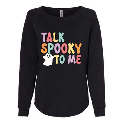 Talk Spooky To Me Groovy Halloween Retro Gift Womens California Wash Sweatshirt