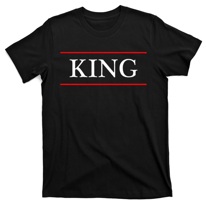 That Says The Word King On It T-Shirt