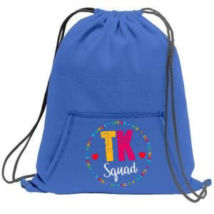 TK Squad Tee Transitional Kindergarten Teacher Team Crew Sweatshirt Cinch Pack Bag