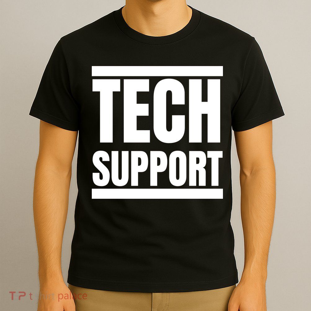Tech Support T-Shirt