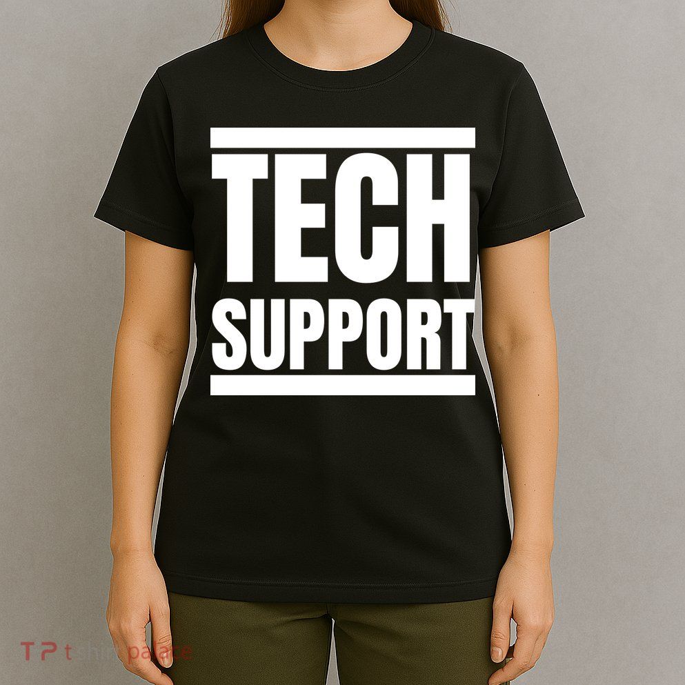 Tech Support T-Shirt