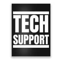 Tech Support Poster
