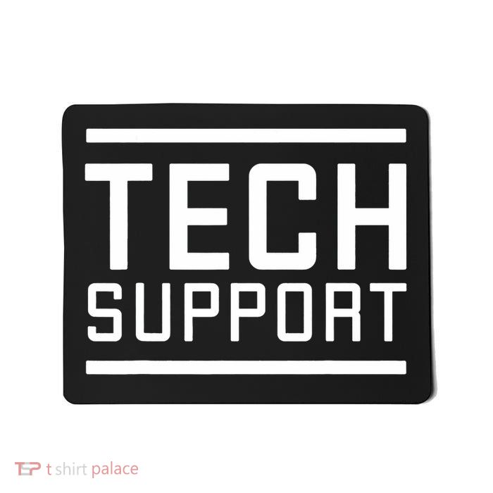 Tech Support Mousepad