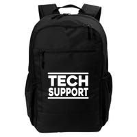 Tech Support Tech Support Funny Daily Commute Backpack
