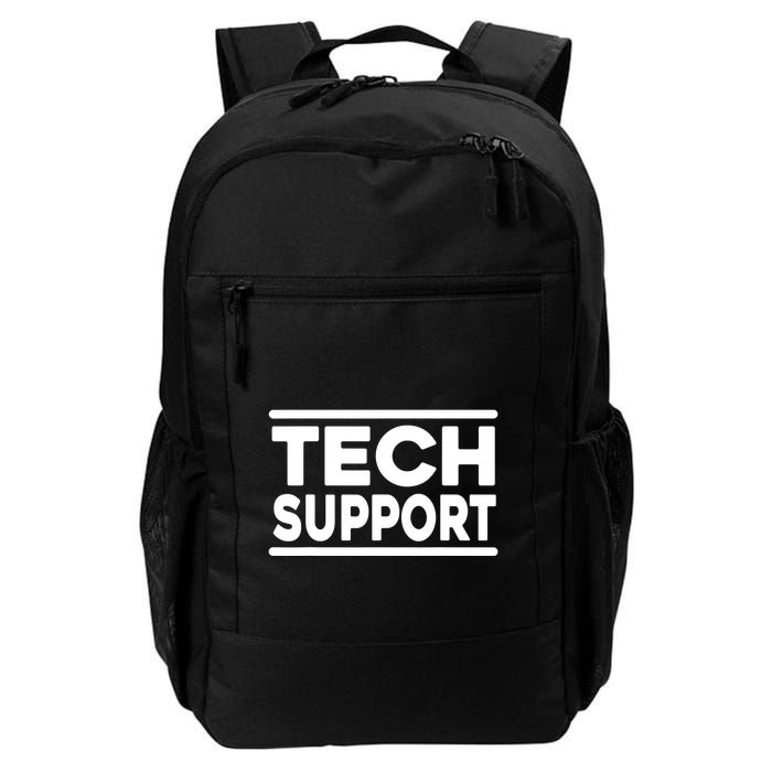 Tech Support Tech Support Funny Daily Commute Backpack