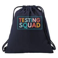 Testing Squad Test Day Motivational For Teacher Student Drawstring Bag
