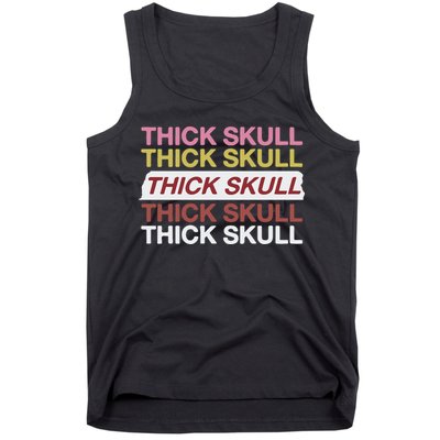 Thick Skull Tank Top