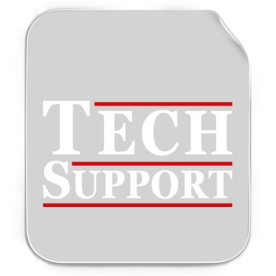 Tech Support Permanent Decal Sticker