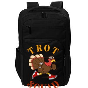 Trot Squad Thanksgiving Turkey Trot Costume Impact Tech Backpack