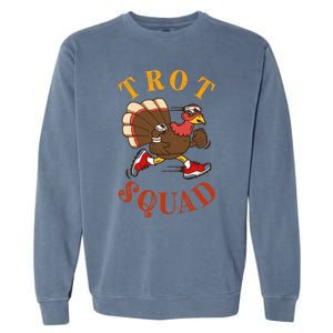 Trot Squad Thanksgiving Turkey Trot Costume Garment-Dyed Sweatshirt