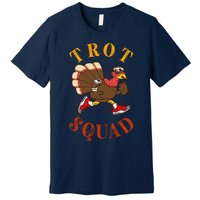 Trot Squad Thanksgiving Turkey Trot Costume Premium T-Shirt