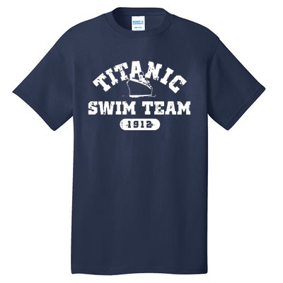 Titanic Swim Team Sports History Navy Sarcastic Funny Tall T-Shirt