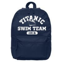 Titanic Swim Team Sports History Navy Sarcastic Funny 16 in Basic Backpack