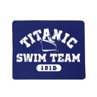 Titanic Swim Team Sports History Navy Sarcastic Funny Mousepad