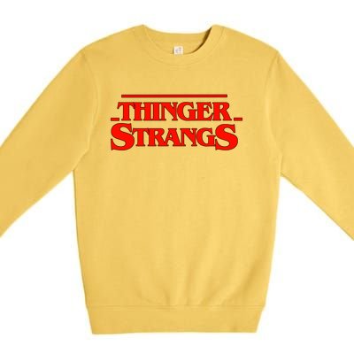 Thinger Strangs Premium Crewneck Sweatshirt