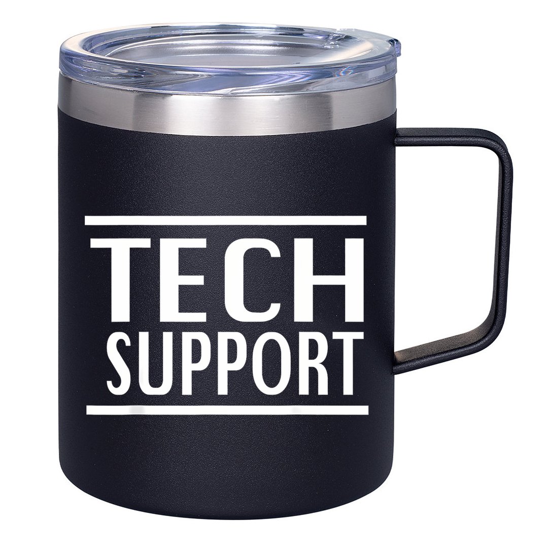 Tech Support 12oz Stainless Steel Coffee Mug