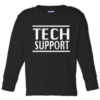 Tech Support Toddler Long Sleeve Shirt