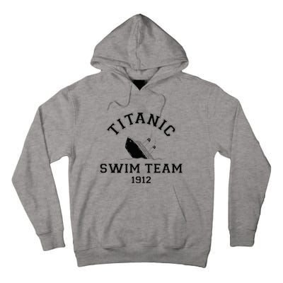 Titanic Swim Team Sports History Buff Sarcastic Tall Hoodie