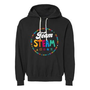 Team STEAM Teacher Back to School STEM Special Pre-K 1st Garment-Dyed Fleece Hoodie