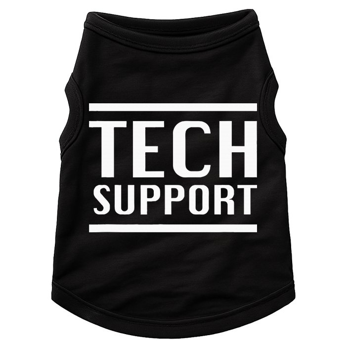 Tech Support Doggie Tank