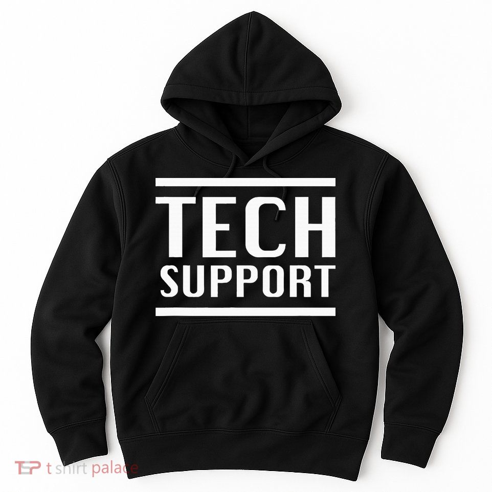 Tech Support Hoodie