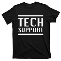 Tech Support T-Shirt