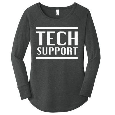 Tech Support Women's Perfect Tri Tunic Long Sleeve Shirt