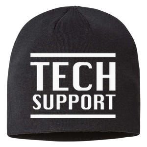 Tech Support Sustainable Beanie