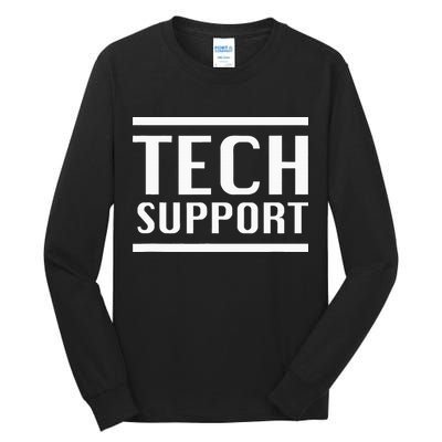 Tech Support Tall Long Sleeve T-Shirt