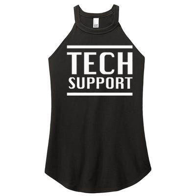 Tech Support Women's Perfect Tri Rocker Tank