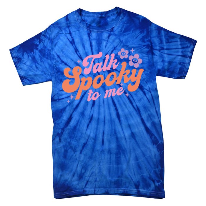 Talk Spooky To Me Floral Groovy Halloween Costumes Gift Tie-Dye T-Shirt