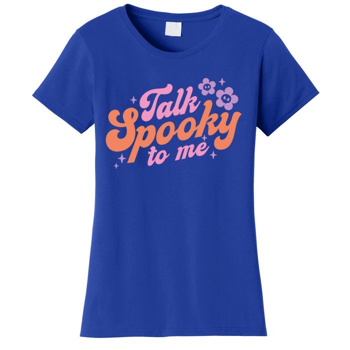 Talk Spooky To Me Floral Groovy Halloween Costumes Gift Women's T-Shirt