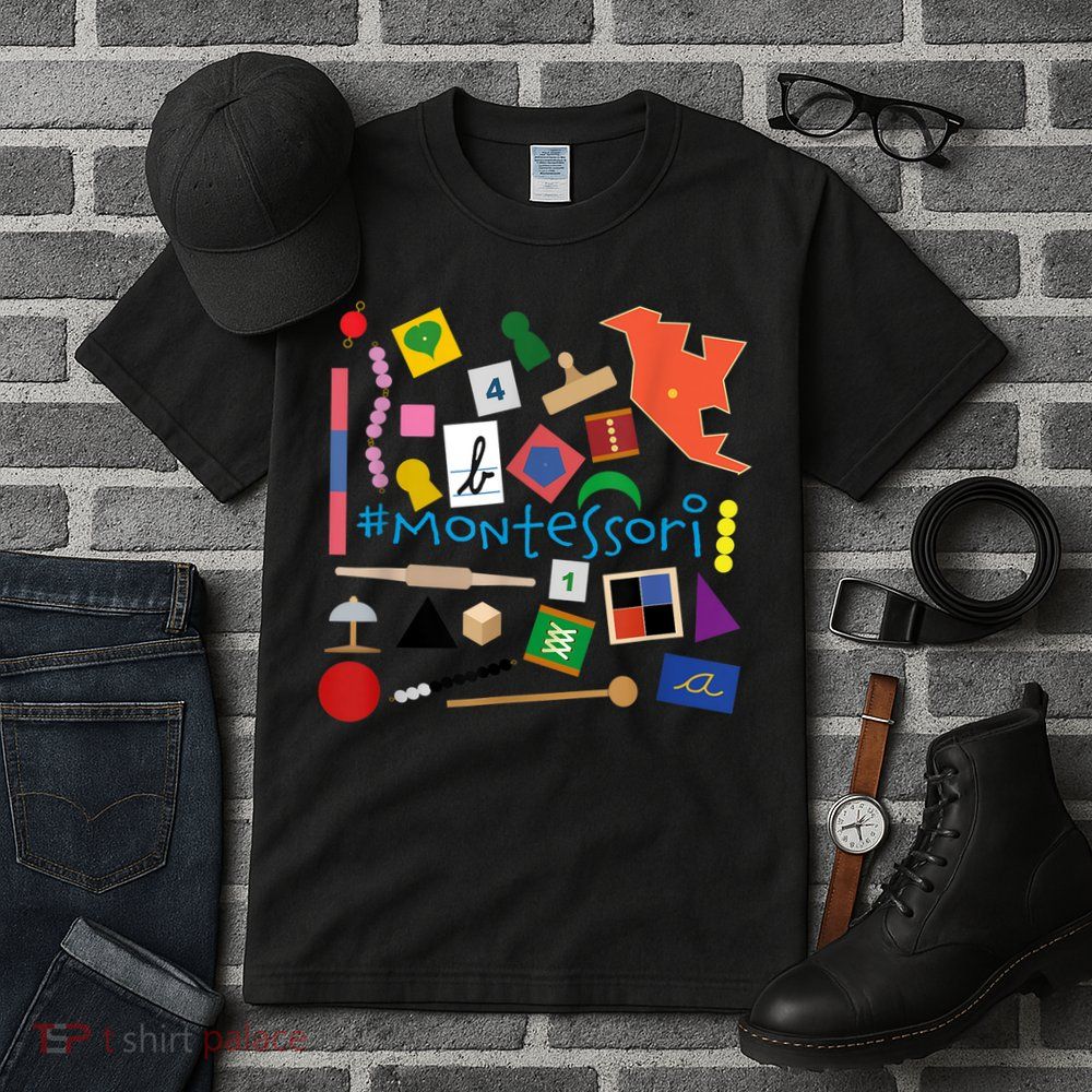 The Small Things In Montessori Materials Love Montessori Tall T-Shirt