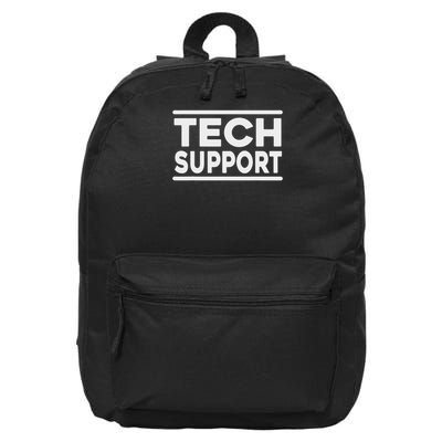 Tech Suppor Tech Support Funny 16 in Basic Backpack