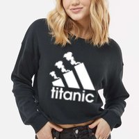 Titanic Sinking Too Soon Parody Spoof Cropped Pullover Crew