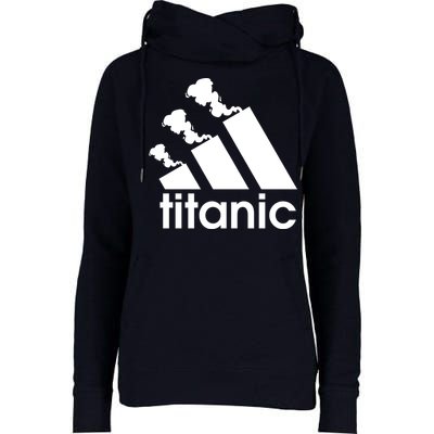 Titanic Sinking Too Soon Parody Spoof Womens Funnel Neck Pullover Hood