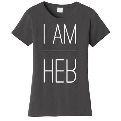 Trendy Statement T I AM HER Gift For Sports Fans I AM HER Women's T-Shirt