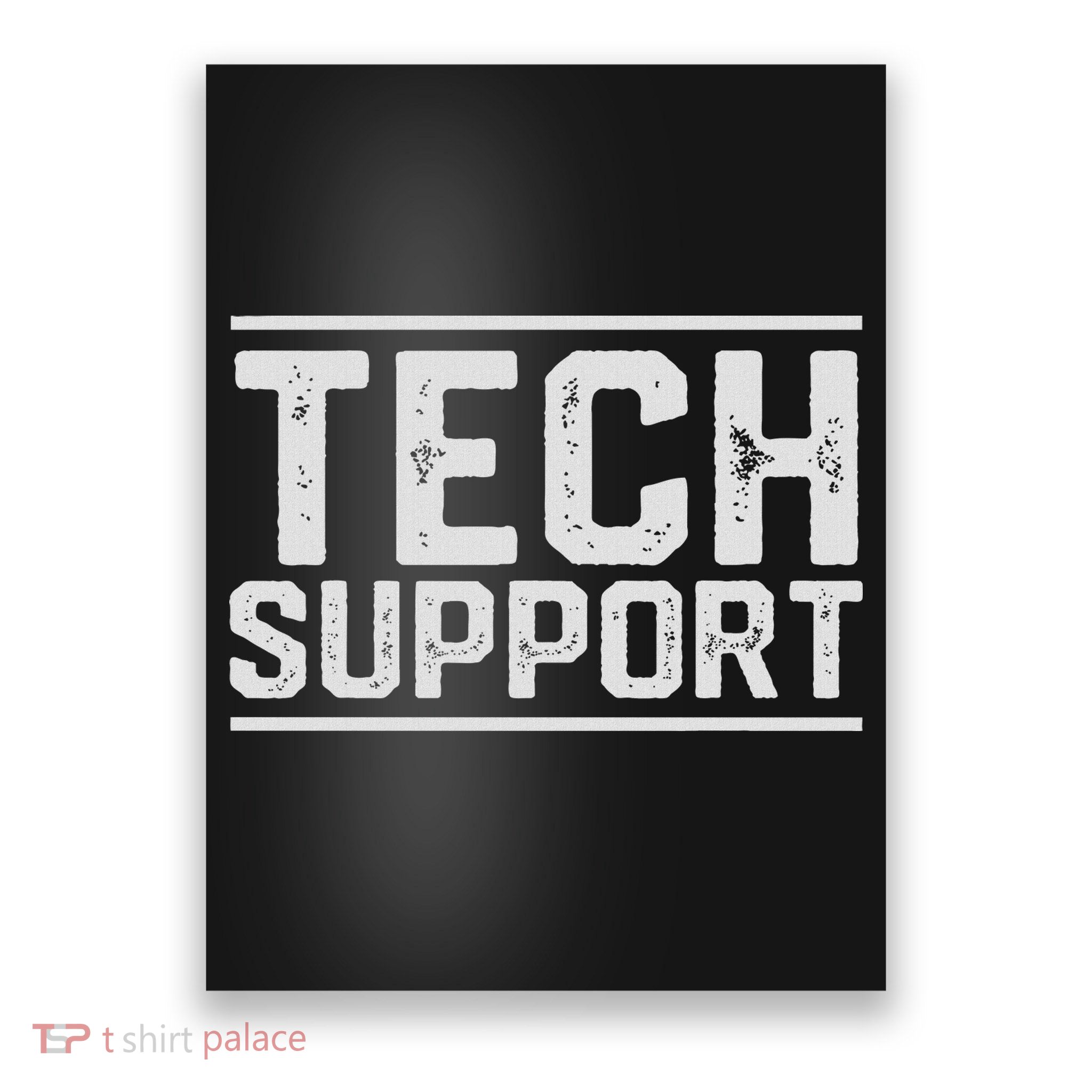 Tech Support Poster
