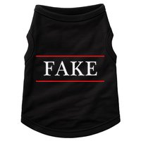That Says The Word Fake On It Doggie Tank