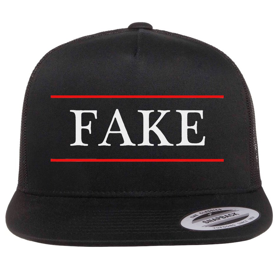 That Says The Word Fake On It Flat Bill Trucker Hat
