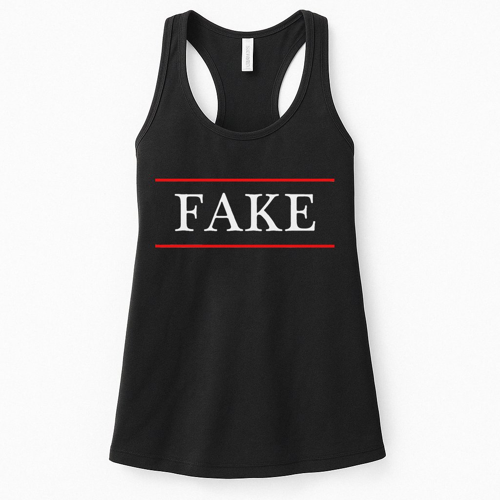 That Says The Word Fake On It Womens Tank Top