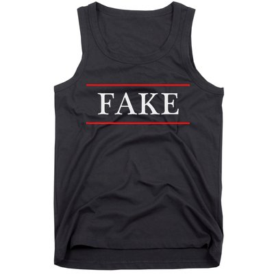 That Says The Word Fake On It Tank Top