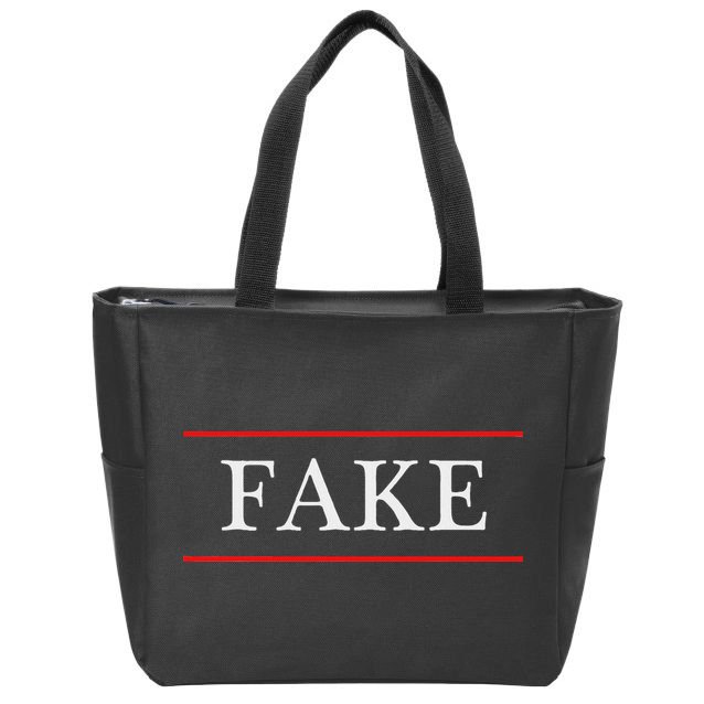 That Says The Word Fake On It Zip Tote Bag