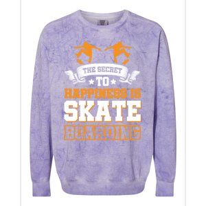 The Secret To Happiness Is Skateboarding Gift Colorblast Crewneck Sweatshirt