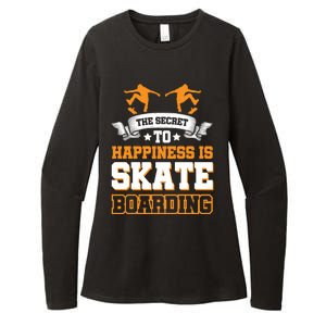 The Secret To Happiness Is Skateboarding Gift Womens CVC Long Sleeve Shirt